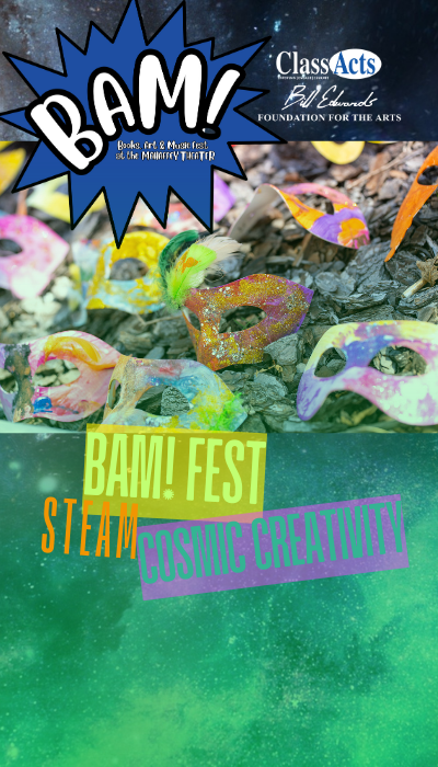 BAM! FEST: COSMIC CREATIVITY