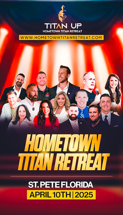 HOMETOWN TITAN RETREAT